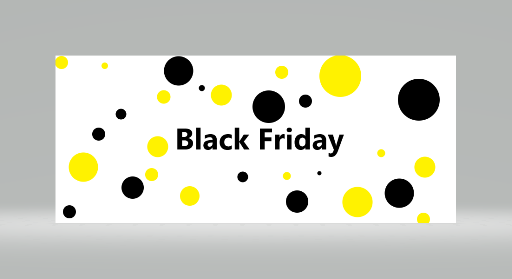 Stor svart text säger Black Friday med gula och svarta cirklar runtomkring texten